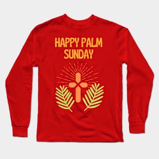 Happy Palm Sunday Long Sleeve T-Shirt